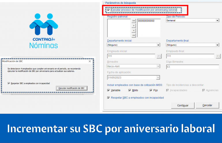 Comó actualizar el Salario y SBC en CONTPAQi Nóminas: Guía para actualizar su Aniversario Laboral