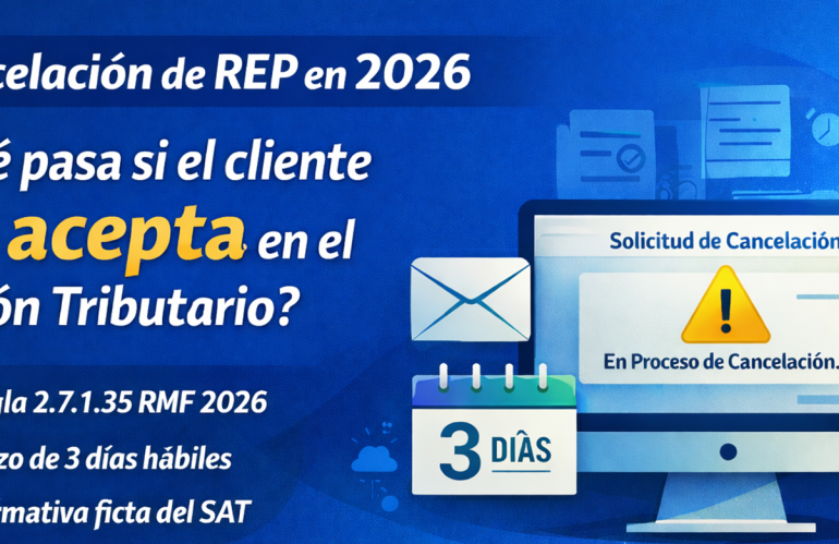 Cancelación de Recibos Electrónicos de Pago (REP) en 2026