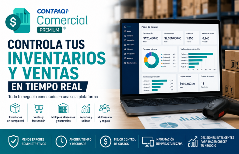 Cómo controlar inventarios y ventas en tiempo real con CONTPAQi Comercial Premium®