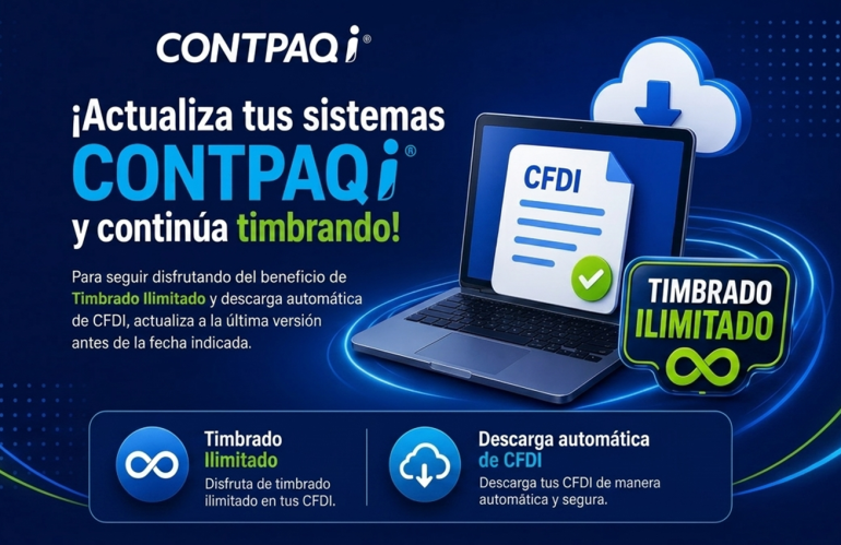 Cierre de Timbrado CONTPAQi® 2026: Fechas, Versiones y Versiones Requeridas